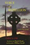 Voice of Rebellion - Carlow in 1798: The Autobiography of William Farrell